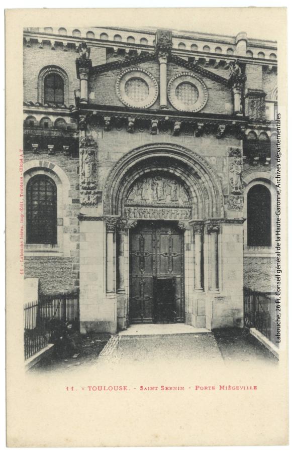 Basilique Saint-Sernin - Porte Miègeville. place Saint-Sernin. Années 1880. Ville de Toulouse - Archives municipales. Cote : 1Fi187